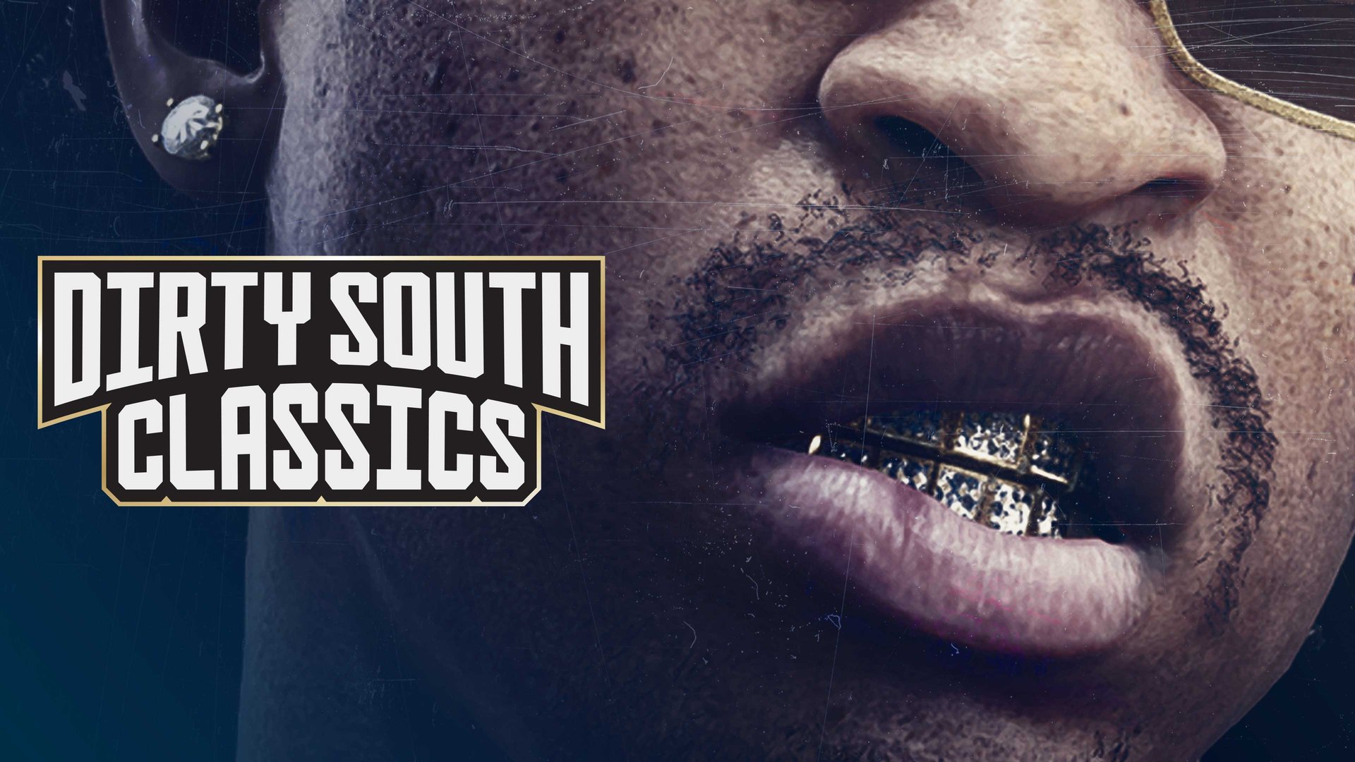 Dirty South Classics artwork: a close-up of a character's mouth with a jeweled grill and a diamond earring, beside the station's logo.
